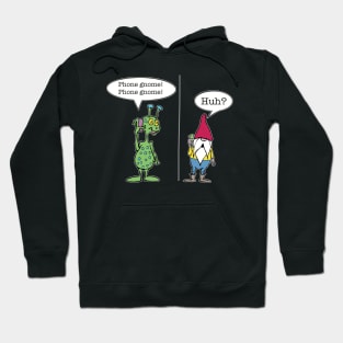 Phone Gnome-Gnomes Hoodie